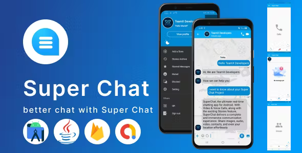 Super Chat - Android Chatting App with Groups and Voice/Video Calls